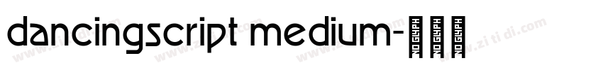dancingscript medium字体转换